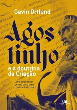 Imagem de AGOSTINHO E A DOUTRINA DA CRIAÇÃO
