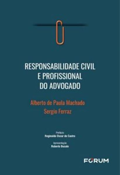 Picture of RESPONSABILIDADE CIVIL E PROFISSIONAL DO ADVOGADO