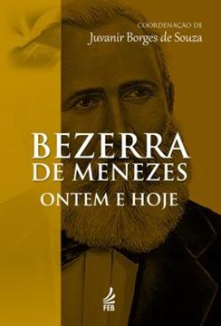 Imagem de BEZERRA DE MENEZES - ONTEM E HOJE - 5ª ED