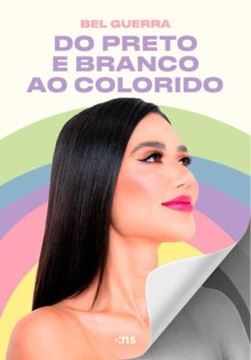 Imagem de DO PRETO E BRANCO AO COLORIDO