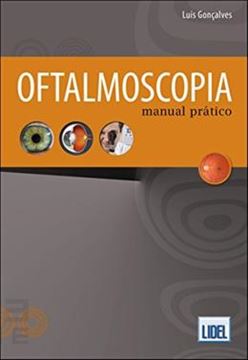 Imagem de OFTALMOSCOPIA - MANUAL PRATICO
