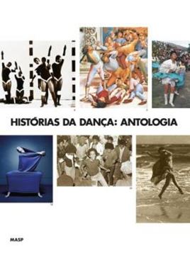 Imagem de HISTORIAS DA DANCA - ANTOLOGIA