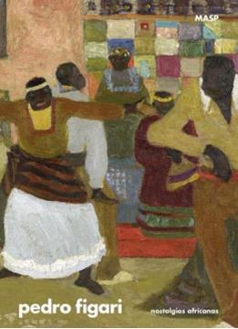 Imagem de PEDRO FIGARI - NOSTALGIAS AFRICANAS