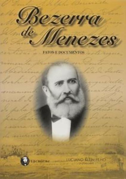 Picture of BEZERRA DE MENEZES - FATOS E DOCUMENTOS - 2ª ED.