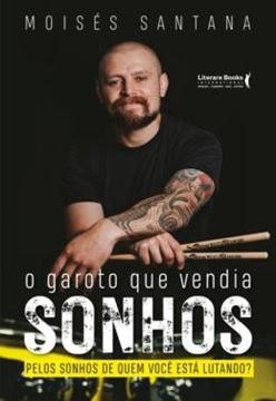 Imagem de O GAROTO QUE VENDIA SONHOS