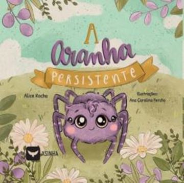 Imagem de A ARANHA PERSISTENTE