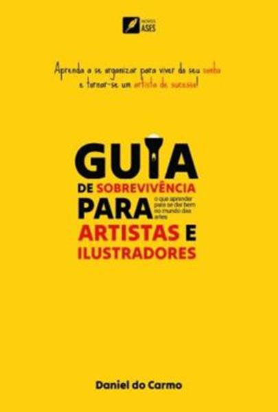 Picture of GUIA DE SOBREVIVENCIA PARA ARTISTA E ILUSTRADORES