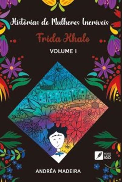 Picture of HISTORIAS DE MULHERES INCRIVEIS - VOL. 1 - FRIDA KHALO