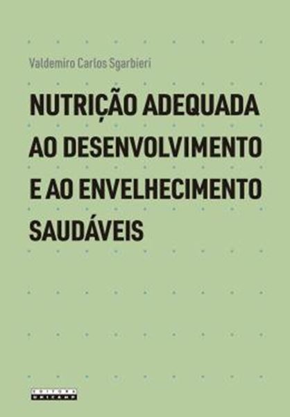 Picture of NUTRICAO ADEQUADA AO DESENVOLVIMENTO E AO ENVELHECIMENTO SAUDAVEIS