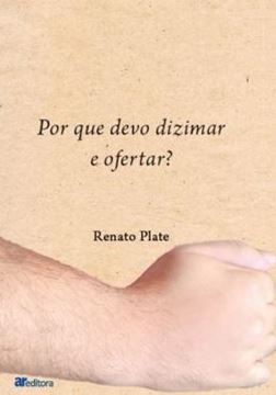Imagem de POR QUE DEVO DIZIMAR E OFERTAR?