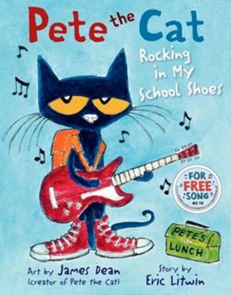 Picture of PETE THE CAT - ROCKING IN MY SCHOOL SHOES