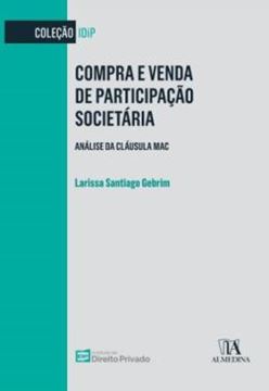 Imagem de COMPRA E VENDA DE PARTICIPACAO SOCIETARIA - ANALISE DA CLAUSULA MAC