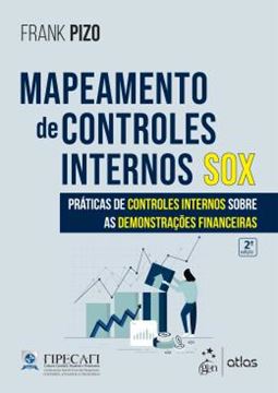 Imagem de MAPEAMENTO DE CONTROLES INTERNOS SOX - 2ª ED