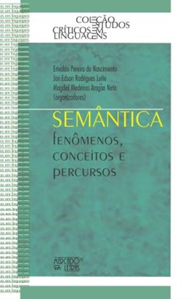 Picture of SEMANTICA - FENOMENOS, CONCEITOS E PERCURSOS