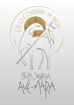 Imagem de BIBLIA SAGRADA AVE-MARIA - EIS O CORDEIRO DE DEUS - BRANCA
