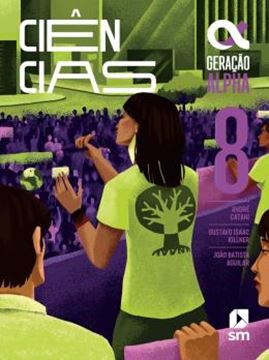Imagem de GERACAO ALPHA - CIENCIAS - 8º ANO - 5ª ED. 2024