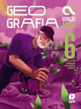 Imagem de GERACAO ALPHA - GEOGRAFIA - 6º ANO - 5ª ED. 2023