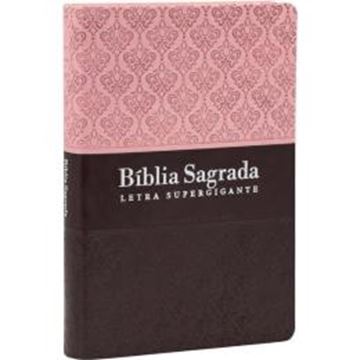 Imagem de BIBLIA SAGRADA LETRA SUPERGIGANTE COM INDICE - CAPA ROSA E MARROM