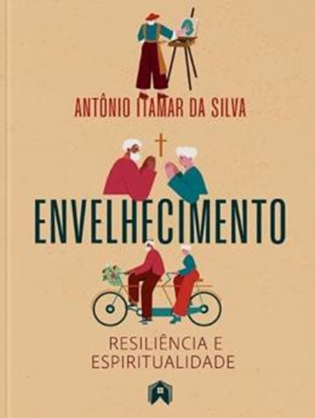 Picture of ENVELHECIMENTO - RESILIENCIA E ESPIRITUALIDADE