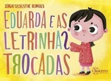 Imagem de EDUARDA E AS LETRINHAS TROCADAS