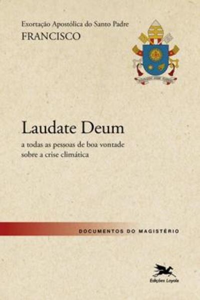 Picture of EXORTACAO APOSTOLICA "LAUDATE DEUM" - SOBRE A CRISE CLIMATICA