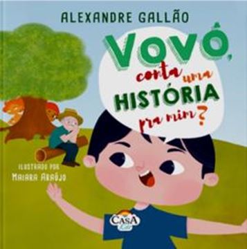 Imagem de VOVO, CONTA UMA HISTORIA PRA MIM?