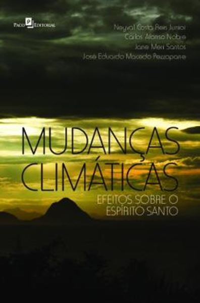 Picture of MUDANCAS CLIMATICAS - EFEITOS SOBRE O ESPIRITO SANTO