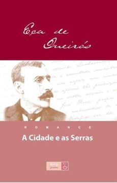 Imagem de A CIDADE E AS SERRAS