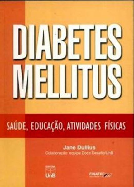 Picture of DIABETES MELLITUS - SAUDE, EDUCACAO E ATIVIDADES FISICAS