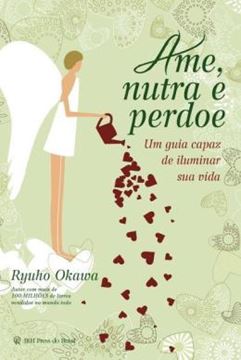 Imagem de AME, NUTRA E PERDOE