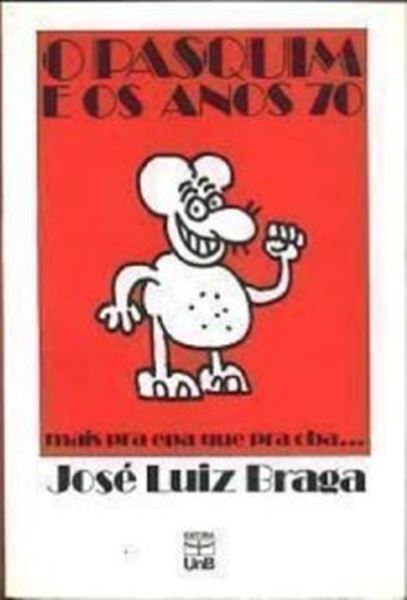 Picture of O PASQUIM E OS ANOS 70 - MAIS PRA EPA QUE PRA OBA