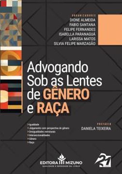 Imagem de ADVOGANDO SOB AS LENTES DE GENERO E RACA