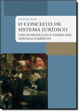 Imagem de CONCEITO DE SISTEMA JURIDICO, O -  UMA INTRODUCAO ATEORIA DOS SISTEMAS JURIDICOS