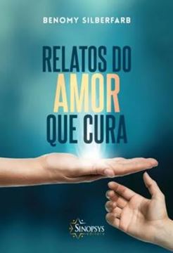 Imagem de RELATOS DO AMOR QUE CURA