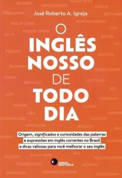 Imagem de O INGLÊS NOSSO DE TODO DIA