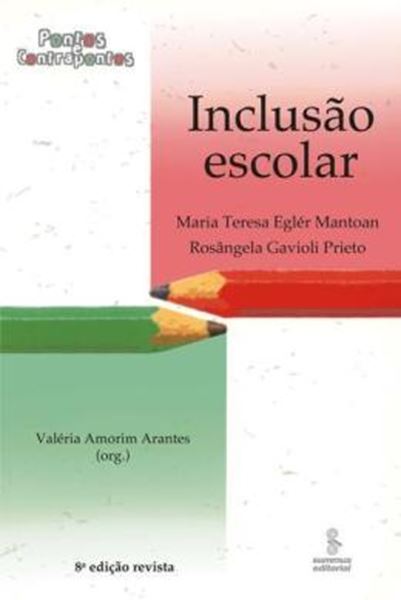 Picture of INCLUSAO ESCOLAR - PONTOS E CONTRAPONTOS - 8ª ED.