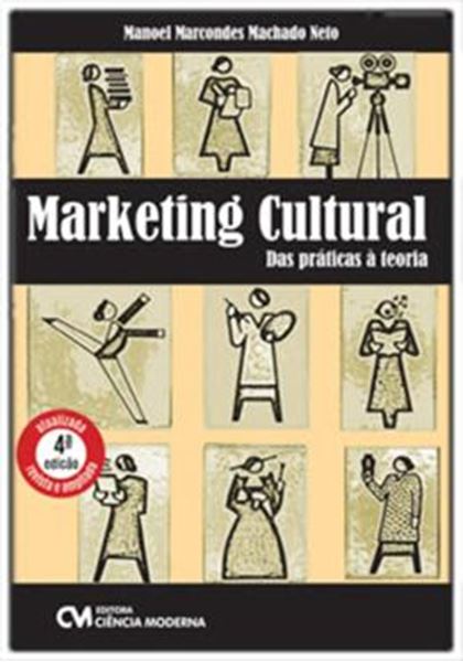 Picture of MARKETING CULTURAL: DAS PRATICAS A TEORIA - 4ªED