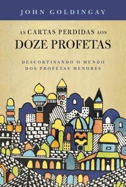 Picture of AS CARTAS PERDIDAS AOS 12 PROFETAS