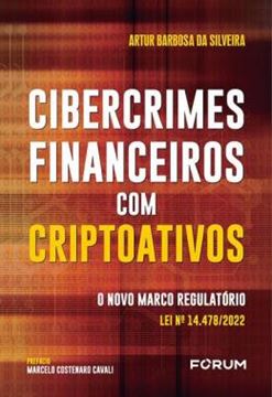 Imagem de CIBERCRIMES FINANCEIROS COM CRIPTOATIVOS