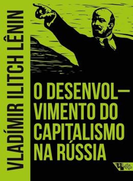Picture of O DESENVOLVIMENTO DO CAPITALISMO NA RUSSIA - O PROCESSO DE FORMAÇÃO DO MERCADO INTERNO PARA A GRANDE INDÚSTRIA