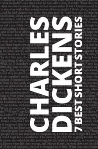 Picture of 7 BEST SHORT STORIES BY CHARLES DICKENS