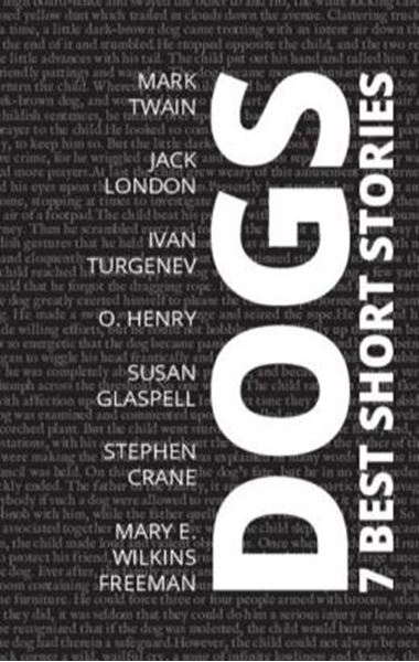 Picture of 7 BEST SHORT STORIES - DOGS