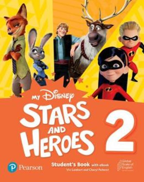 Picture of MY DISNEY STARS & HEROES LEVEL 2 STUDENTS BOOK WITH EBOOK AND RESOURCES + BENCHMARK