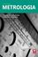 Imagem de METROLOGIA - FUNDAMENTOS, INSTRUMENTOS E APLICACOES NA INDUSTRIA