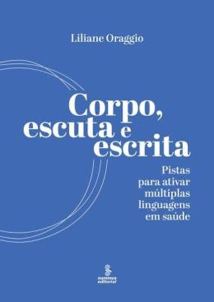 Picture of CORPO, ESCUTA E ESCRITA