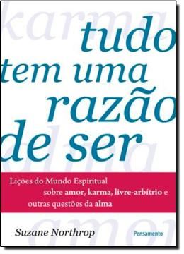 Imagem de TUDO TEM UMA RAZAO DE SER