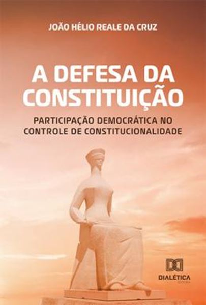 Picture of A DEFESA DA CONSTITUICAO