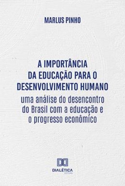 Picture of IMPORTANCIA DA EDUCACAO PARA O DESENVOLVIMENTO HUMANO, A