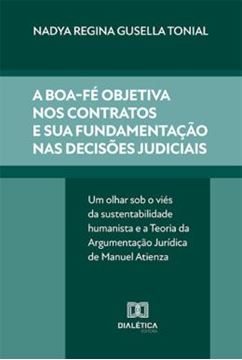 Imagem de A BOA-FE OBJETIVA NOS CONTRATOS E SUA FUNDAMENTACAO NAS DECISOES JUDICIAIS