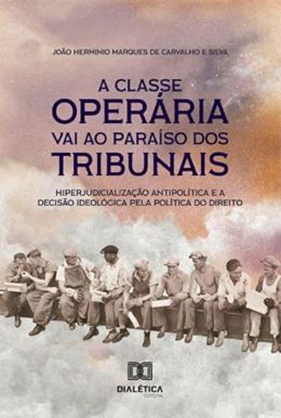 Picture of A CLASSE OPERARIA VAI AO PARAISO DOS TRIBUNAIS